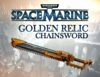  SEGA Warhammer 40,000 : Space Marine - Golden Relic Chainsword DLC