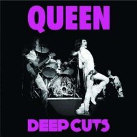 Queen Deep Cuts Volume 1: 1973-1976