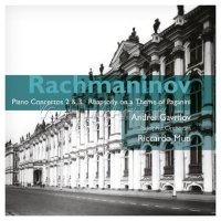 CD  GAVRILOV, A./MUTI, R. "PIANO CONCERTO NOS. 2 & 3; RHAPSODY ON A THEME OF PAGANINI; PRELUDES