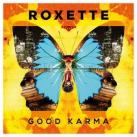 CD  ROXETTE "GOOD KARMA", 1CD