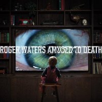 CD  WATERS, ROGER "AMUSED TO DEATH", 1CD