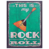    "It is my Rok-n-Roll", 30  40 