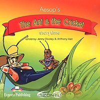   The Ant & the Cricket