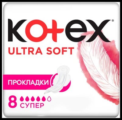   Kotex Ultra Super Soft, 5 , 8 .