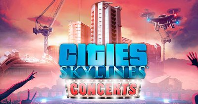  Paradox Interactive Cities: Skylines - Concerts